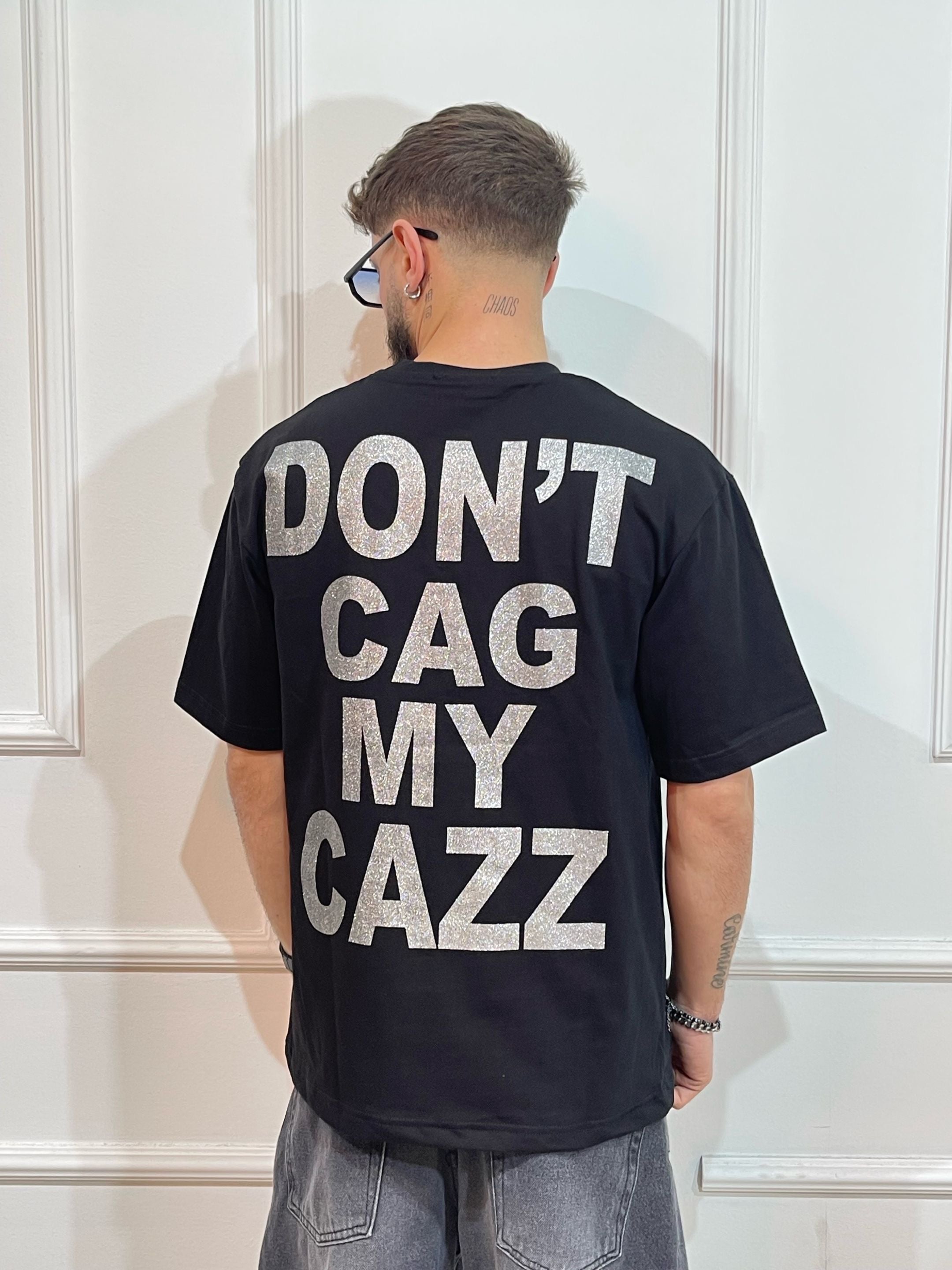 T-shirt don’t cag